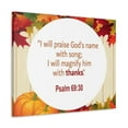 thumbnail image 2 of Scripture Walls Psalm 69:30 Magnify Him With Thanks Bible Verse Canvas Christian Wall Art Ready to Hang Unframed, 2 of 18