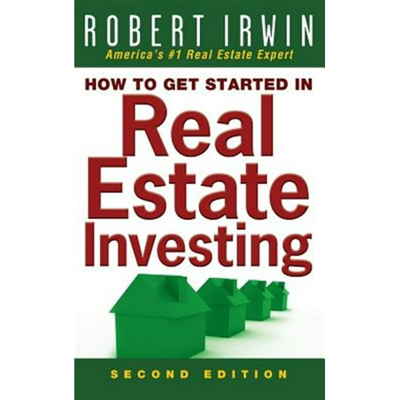How to Get Started in Real Estate Investing (Hardcover)