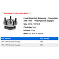thumbnail image 2 of Front Wheel Hub Assembly - Compatible with 1991 - 1995 Plymouth Voyager 1992 1993 1994, 2 of 2