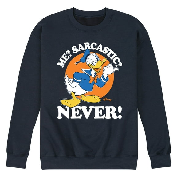 Disney - Donald Me Sarcastic Never - Men's Crew Neck Fleece Pullover