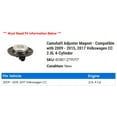 thumbnail image 2 of Camshaft Adjuster Magnet - Compatible with 2009 - 2015, 2017 Volkswagen CC 2.0L 4-Cylinder 2010 2011 2012 2013 2014, 2 of 2