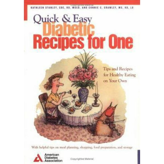 Pre-Owned Quick & Easy Diabetic Recipes For One (Paperback) 0945448848 9780945448846