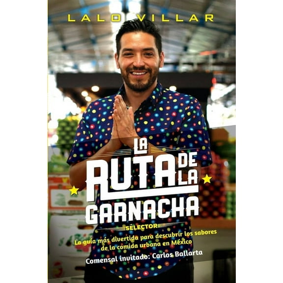 La ruta de la garnacha (Paperback)