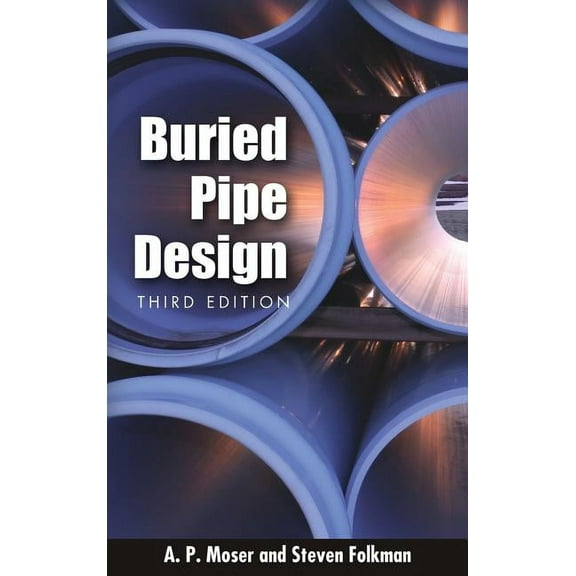 Buried Pipe Design, (Hardcover)