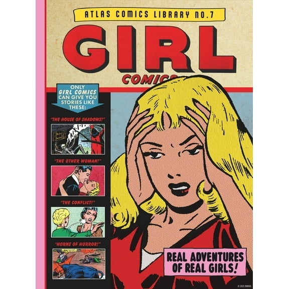 The Fantagraphics Atlas Comics Library The Atlas Comics Library No. 7: Girl Comics, (Hardcover)