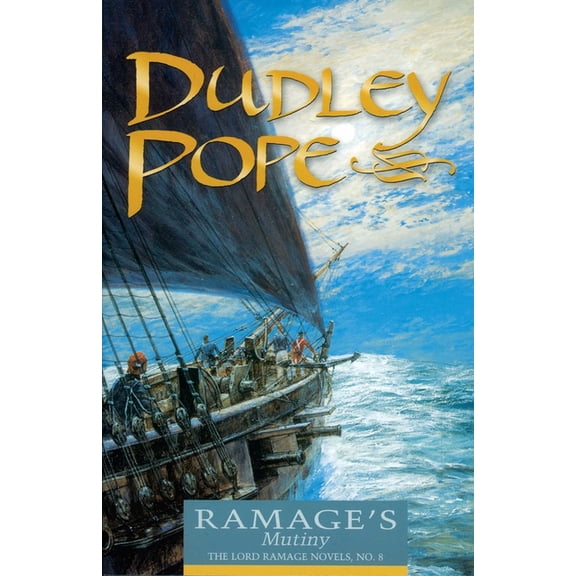 Lord Ramage Novels Ramage's Mutiny, Book 8, (Paperback)