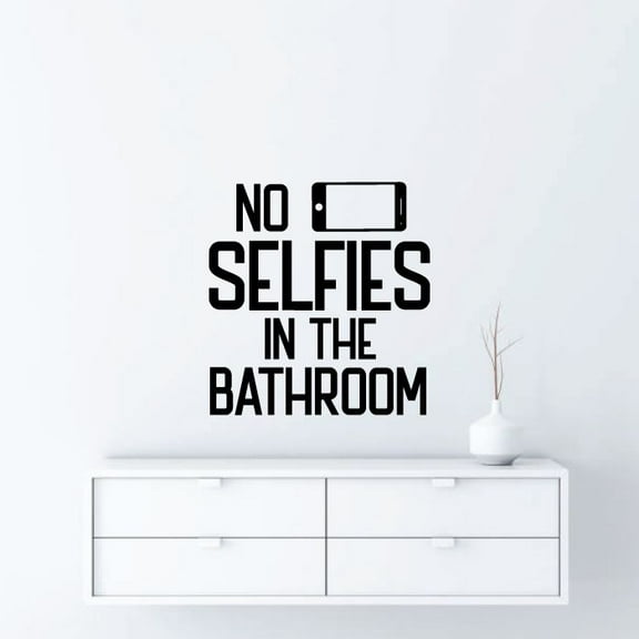 No Selfies in The Bathroom - Bathroom Funny Quotes Puns Vinyl Wall Art Sticker Decal Home Bathroom Rest Room Comfort Room Signage Ladies Gentlemen Toilet Room Wall Design Reminder Size (10x8 inch)