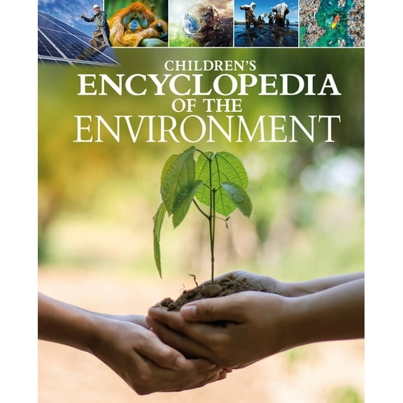 Arcturus Children's Reference Libra Children's Encyclopedia of the Environment, (Hardcover)