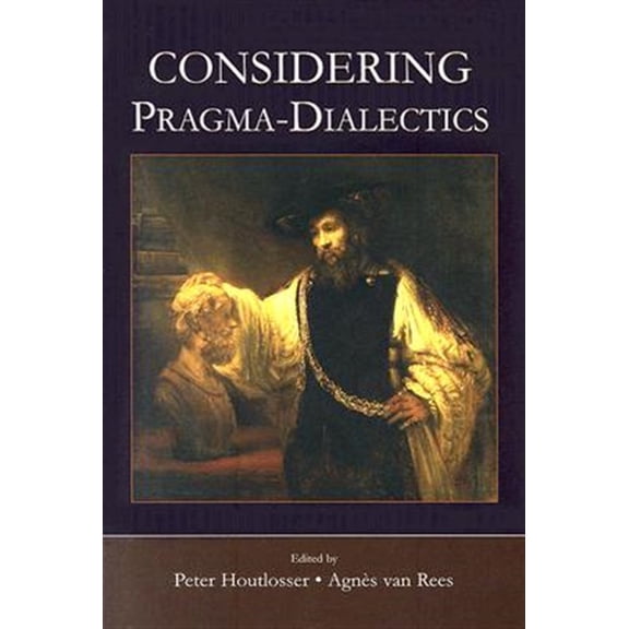 Pre-Owned Considering Pragma-Dialectics, (Paperback)