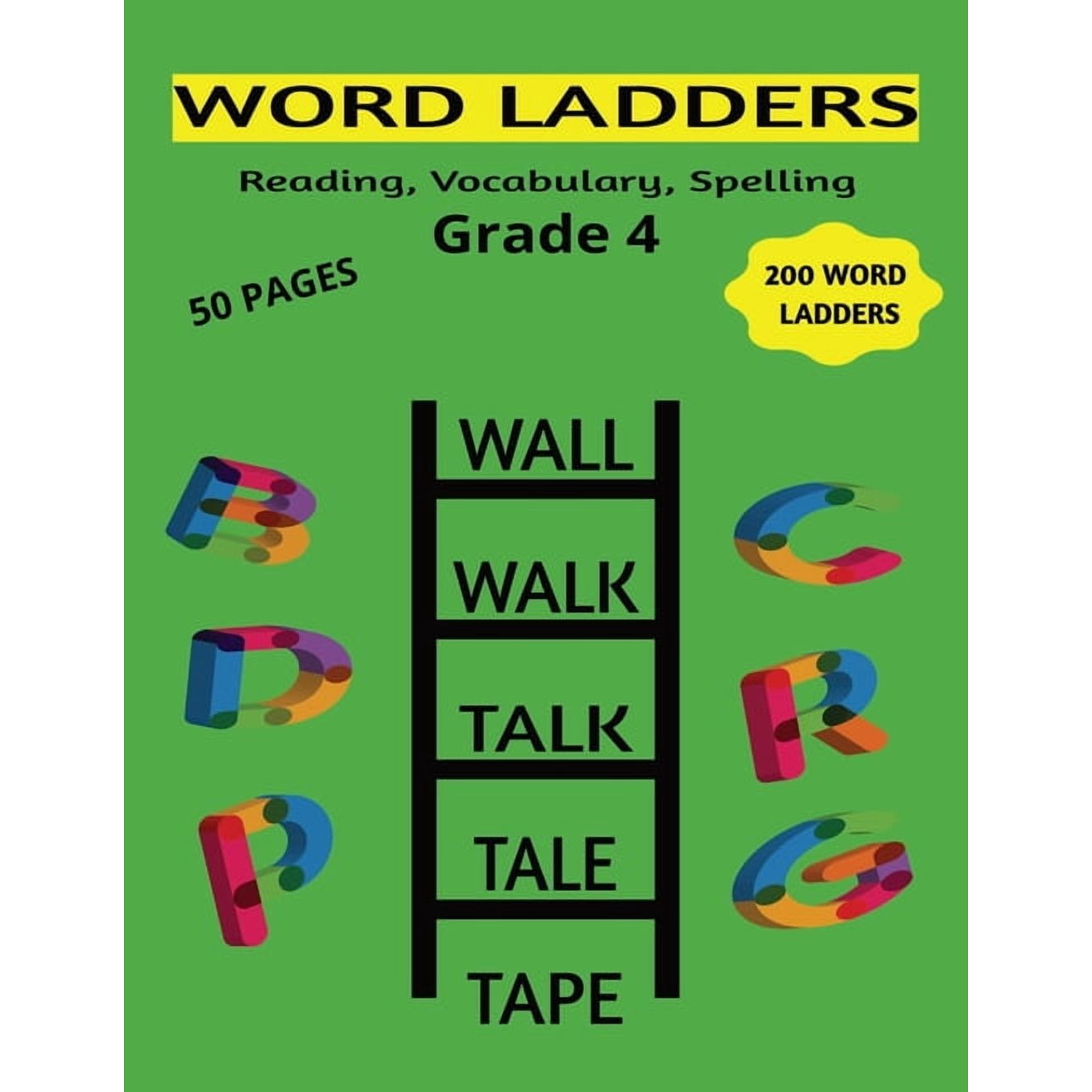 Word Ladders Series Grades 3-5 Word Ladders Grade 4: Reading, Vocabulary, and Spelling for 4th Grade, Book 2, (Paperback)