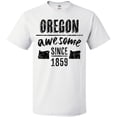 thumbnail image 3 of Inktastic Oregon Awesome Since 1859 T-Shirt, 3 of 5