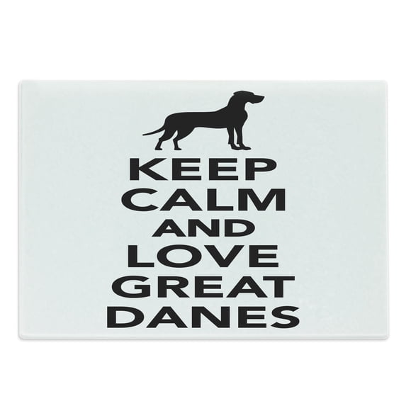 Dog Lover Cutting Board, Monochrome Keep Calm and Love Danes Typography Design, Decorative Tempered Glass Cutting and Serving Board, in 3 Sizes, by Ambesonne