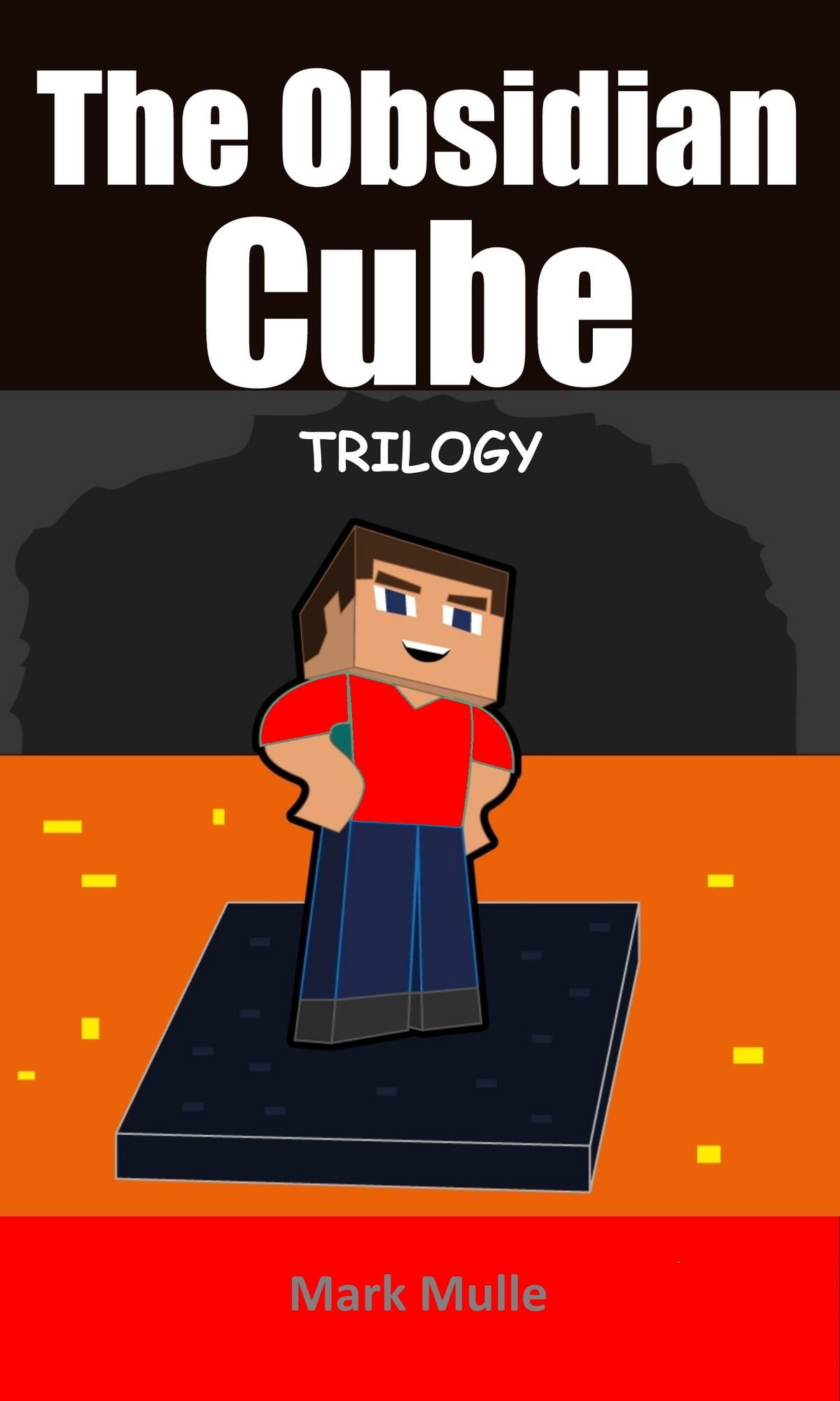 The Obsidian Cube Trilogy eBook