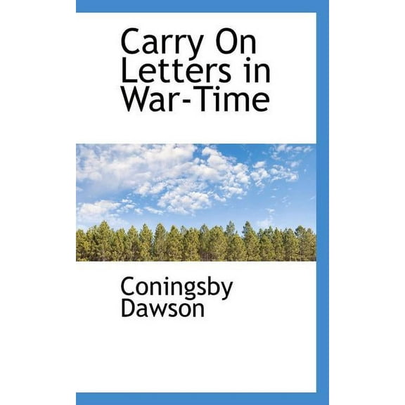 Carry on Letters in War Time (Paperback)