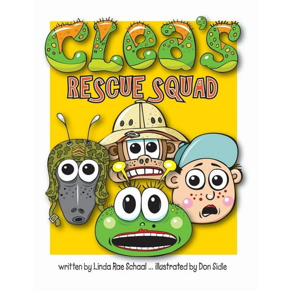 Clea the Clever Caterpillar Clea's Rescue Squad, Book 2, (Paperback)
