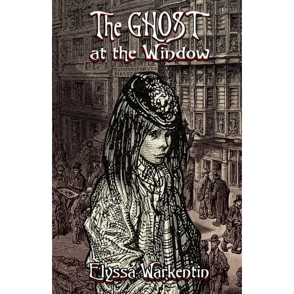 The Ghost At The Window, (Paperback)