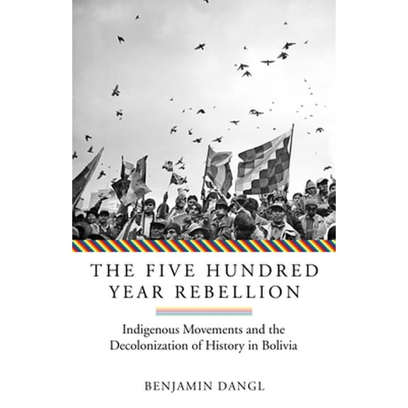 The Five Hundred Year Rebellion (Paperback)