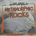 thumbnail image 1 of Pre-Owned Metamorphic Rocks (Library Binding) 9781433983177, 1 of 1