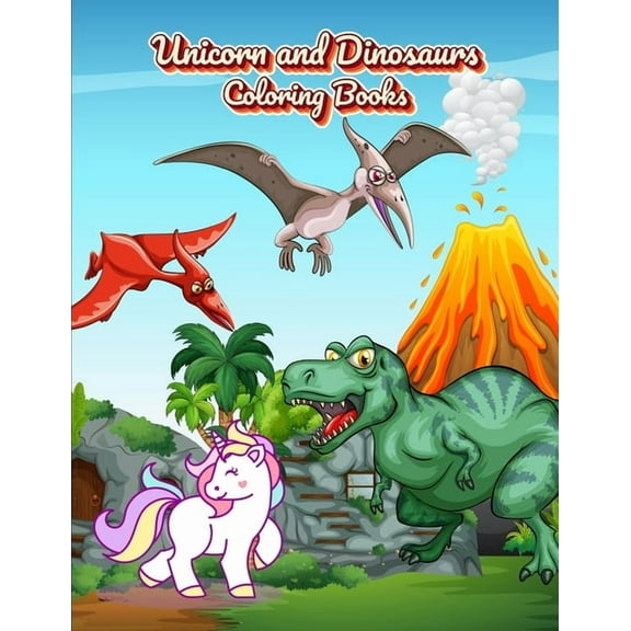Unicorn and Dinosaurs Coloring Books: Horse and Dinosaur Activity Book For Toddlers and Adult Age, Childrens Books Animals For Kids Ages 3 4-8