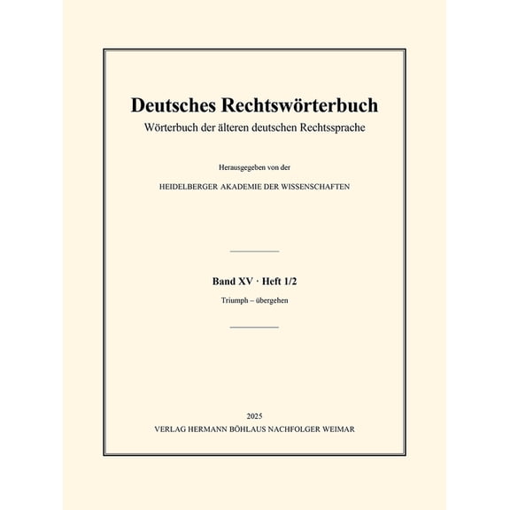Deutsches RechtswÃ¶rterbuch, (Paperback)