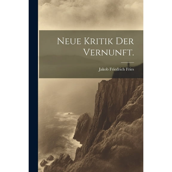 Neue Kritik der Vernunft. (Paperback)