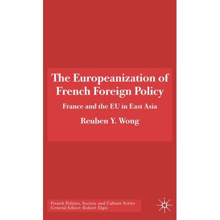 ISBN 9781403995902 product image for French Politics, Society and Culture: The Europeanization of French Foreign Poli | upcitemdb.com
