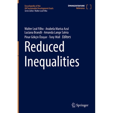 Encyclopedia of the Un Sustainable Devel Reduced Inequalities (Hardcover)