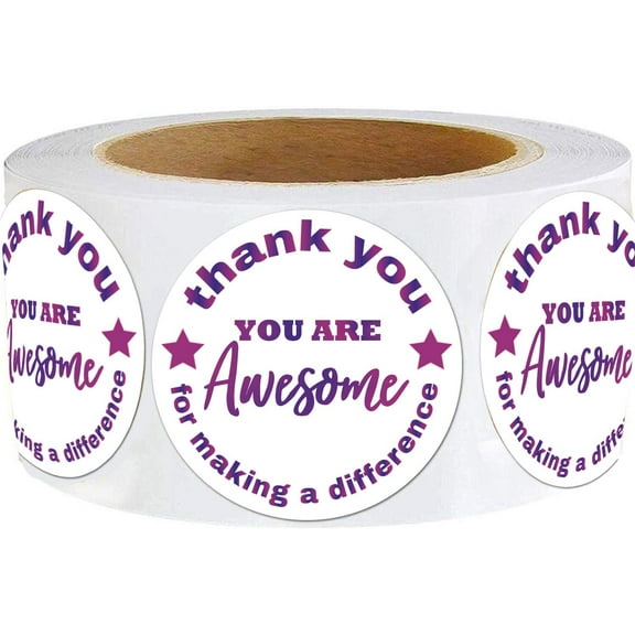 You Are Awesome Stickers 2 inch Thank You for Making a Difference Label 500Pcs