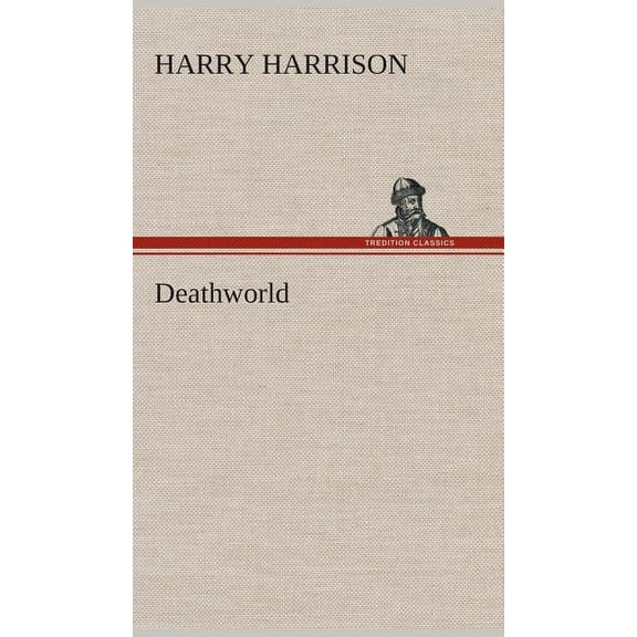 Deathworld (Hardcover)