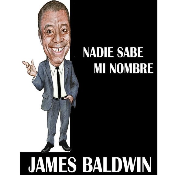 Nadie sabe mi nombre, (Paperback)