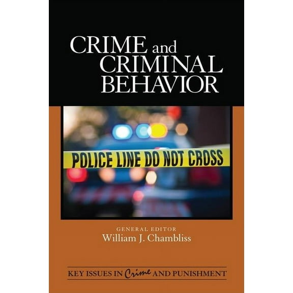 Key Issues in Crime and Punishment Crime and Criminal Behavior, Book 1, (Hardcover)