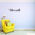 thumbnail image 1 of Custom Decals Take A Walk Wall Art Size: 8 X 30 Inches Color: Black, 1 of 1