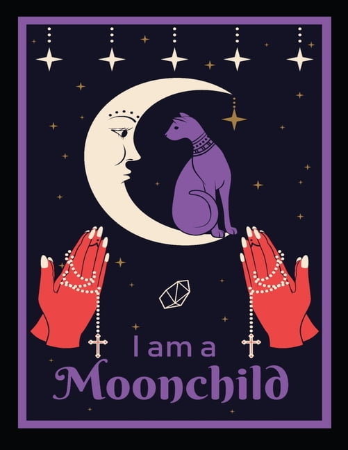 I Am a Moonchild I AM A MOONCHILD Grimoire keep track of your