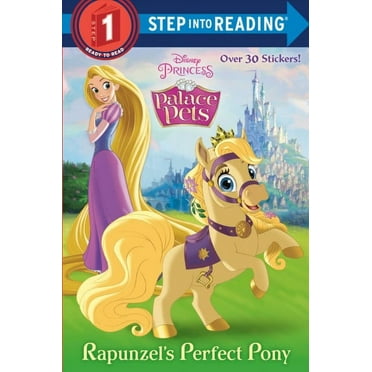 Step into Reading: Rapunzel's Perfect Pony (Disney Princess: Palace Pets) (Paperback)