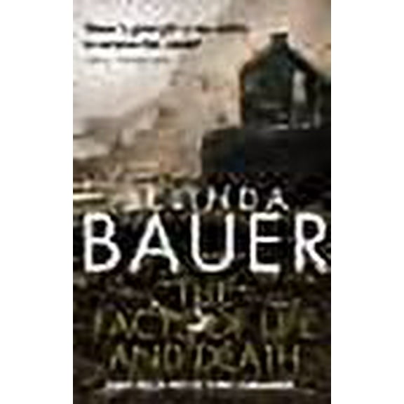 The Facts of Life and Death