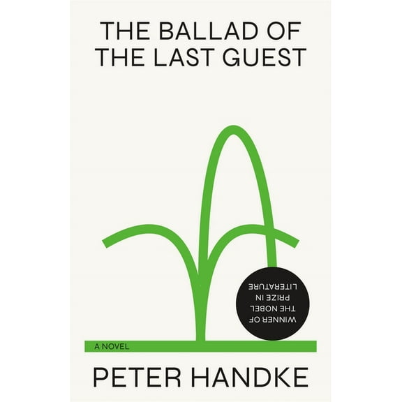 The Ballad of the Last Guest, (Hardcover)
