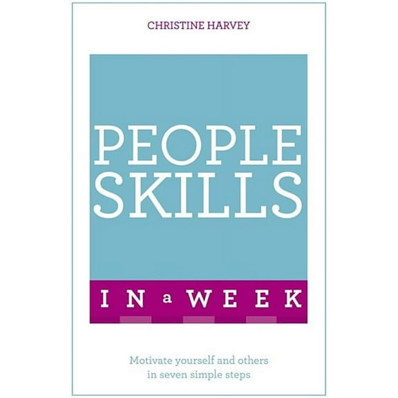In a Week: Successful People Skills in a Week: Teach Yourself (Paperback)
