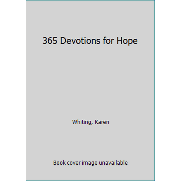 Pre-Owned 365 Devotions for Hope (Hardcover) 0310359627 9780310359623