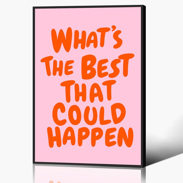 Póster Trendy con la frase «Lo mejor que podría pasar», 40 x 60 cm