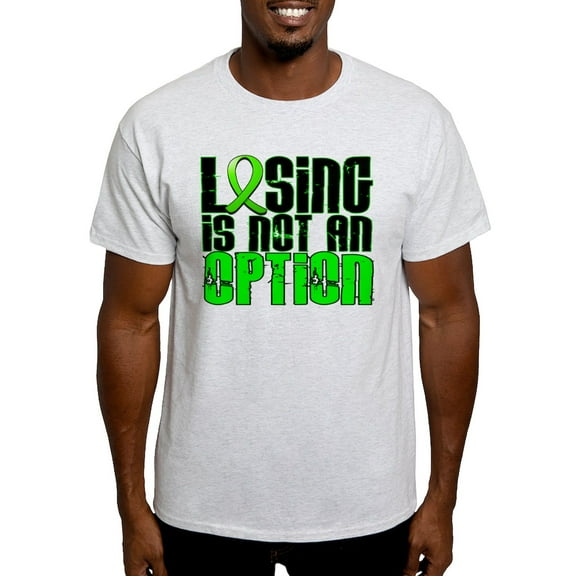 CafePress - Losing Is Not An Option Non Hodgkin's Lymphoma Lig - Light T-Shirt - CP