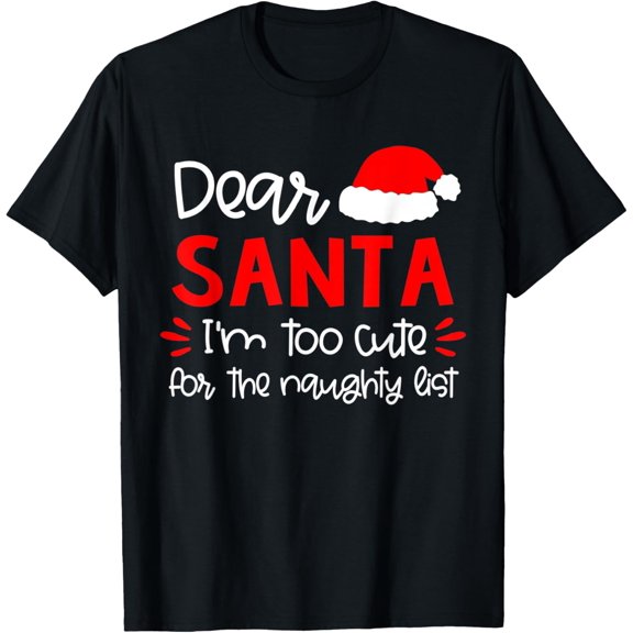 Dear Santa Shirt Funny Matching Family Christmas Pajamas T-Shirt