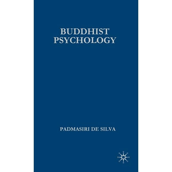 Library of Philosophy and Religion An Introduction to Buddhist Psychology, (Hardcover)
