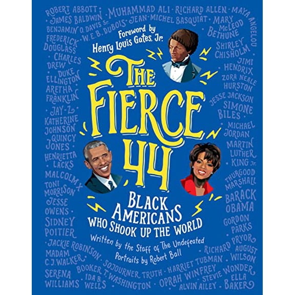 Pre-Owned The Fierce 44: Black Americans Who Shook Up the World (Paperback) 0358668050 9780358668053