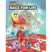 Human Race Episode - 1 : Race for Life (Paperback)