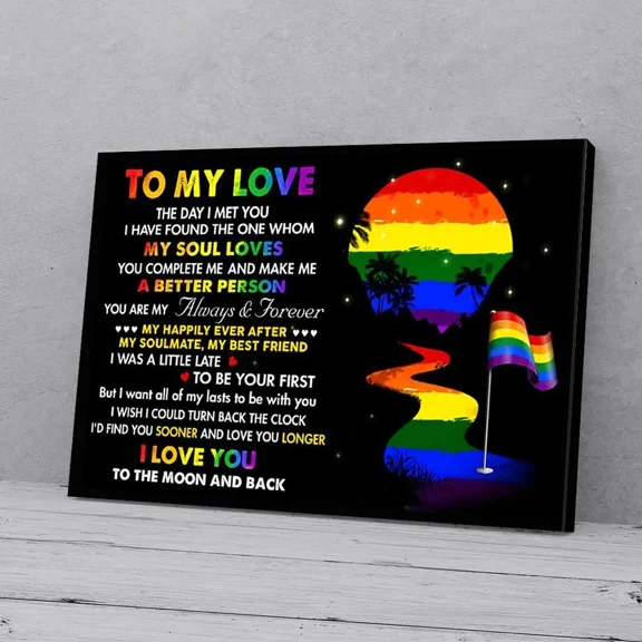 Poster To My Love Lgbt, Wall Art Wall Art, Unframed Prints For Home Or Office, Perfect Gift For Everyone, 8x12