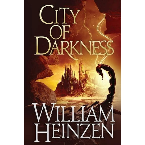 City of Darkness (Paperback) by William Heinzen
