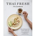 thumbnail image 1 of Thai Fresh: Beloved Recipes from a South Austin Icon, 1 of 1
