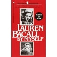 thumbnail image 1 of Pre-Owned Lauren Bacall: By Myself, by Lauren Bacall, (Paperback), Biography & Memoirs, English, 1 of 1