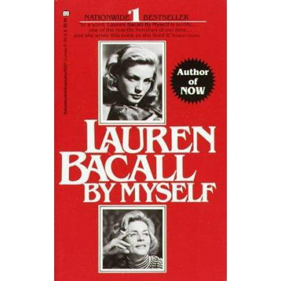 Pre-Owned Lauren Bacall: By Myself (Unknown) 0345333217 9780345333216
