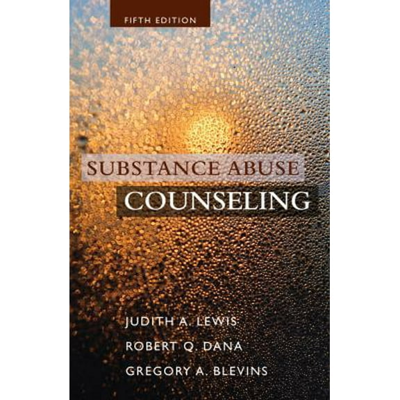 Pre-Owned Substance Abuse Counseling (Hardcover) 1285454375 9781285454375
